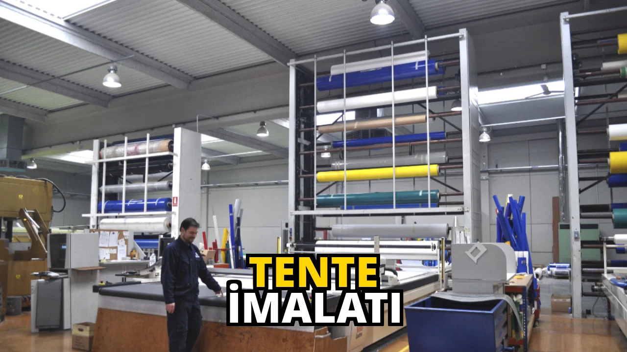 Tente imalatı
